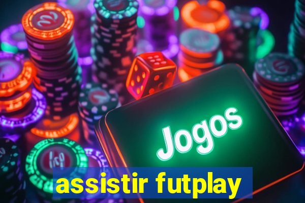 assistir futplay